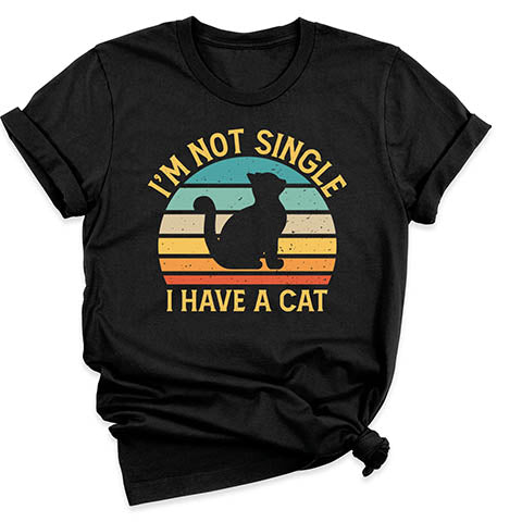 I Am Not a Single Cat T-shirt