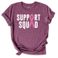 Support Squad Shirt