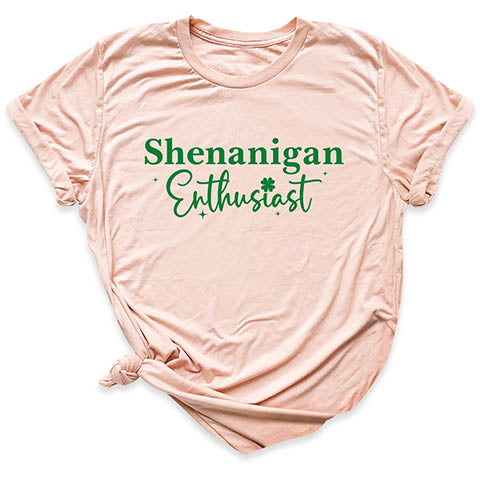 Shenanigans Enthusiast T-Shirt