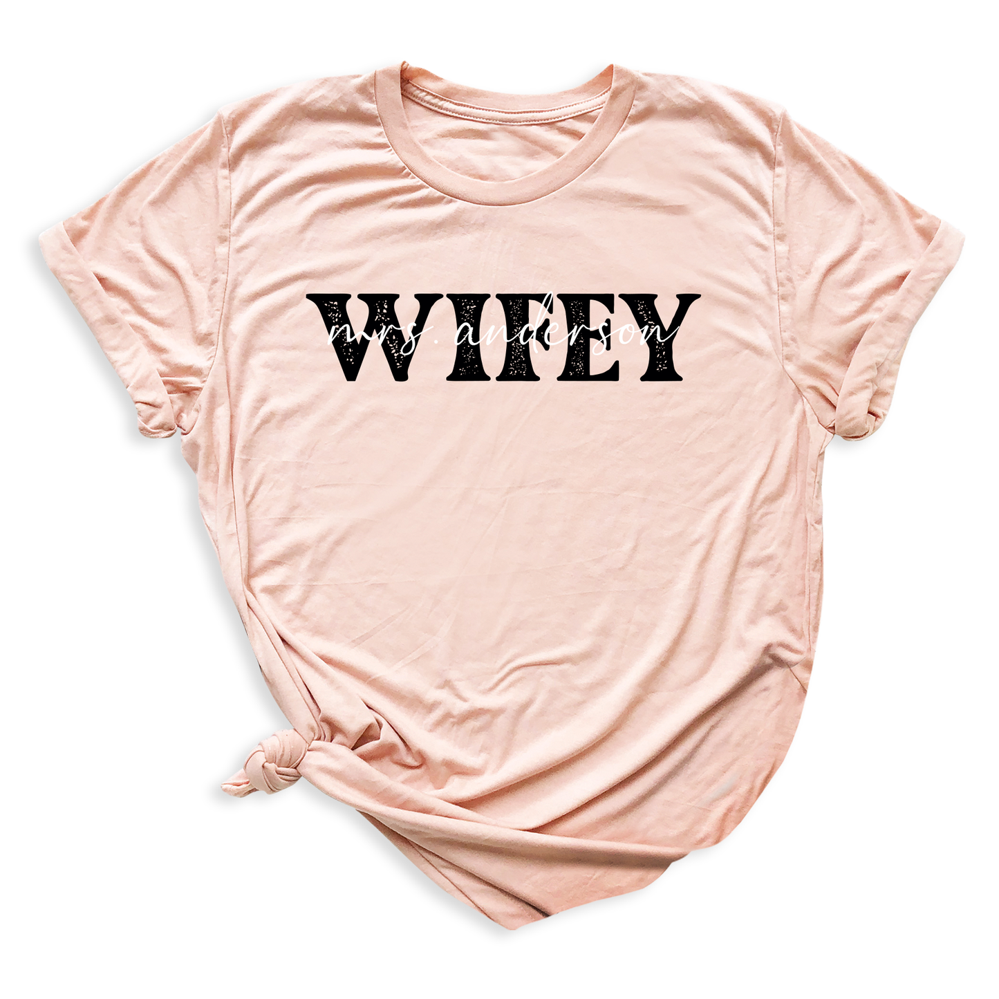 Wifey Personalize T-Shirt