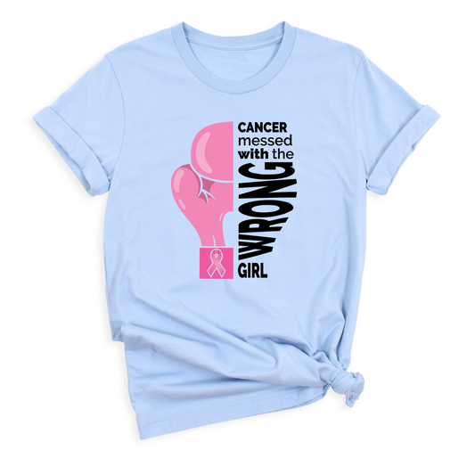 Cancer Messed With The Wrong Girl Shirt