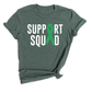 Support Squad Shirt