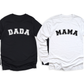 Dada Mama T-Shirt