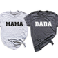 Mama Dada T-Shirt