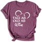 Tale As Old As Wine Disney Shirt