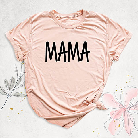 mama shirt