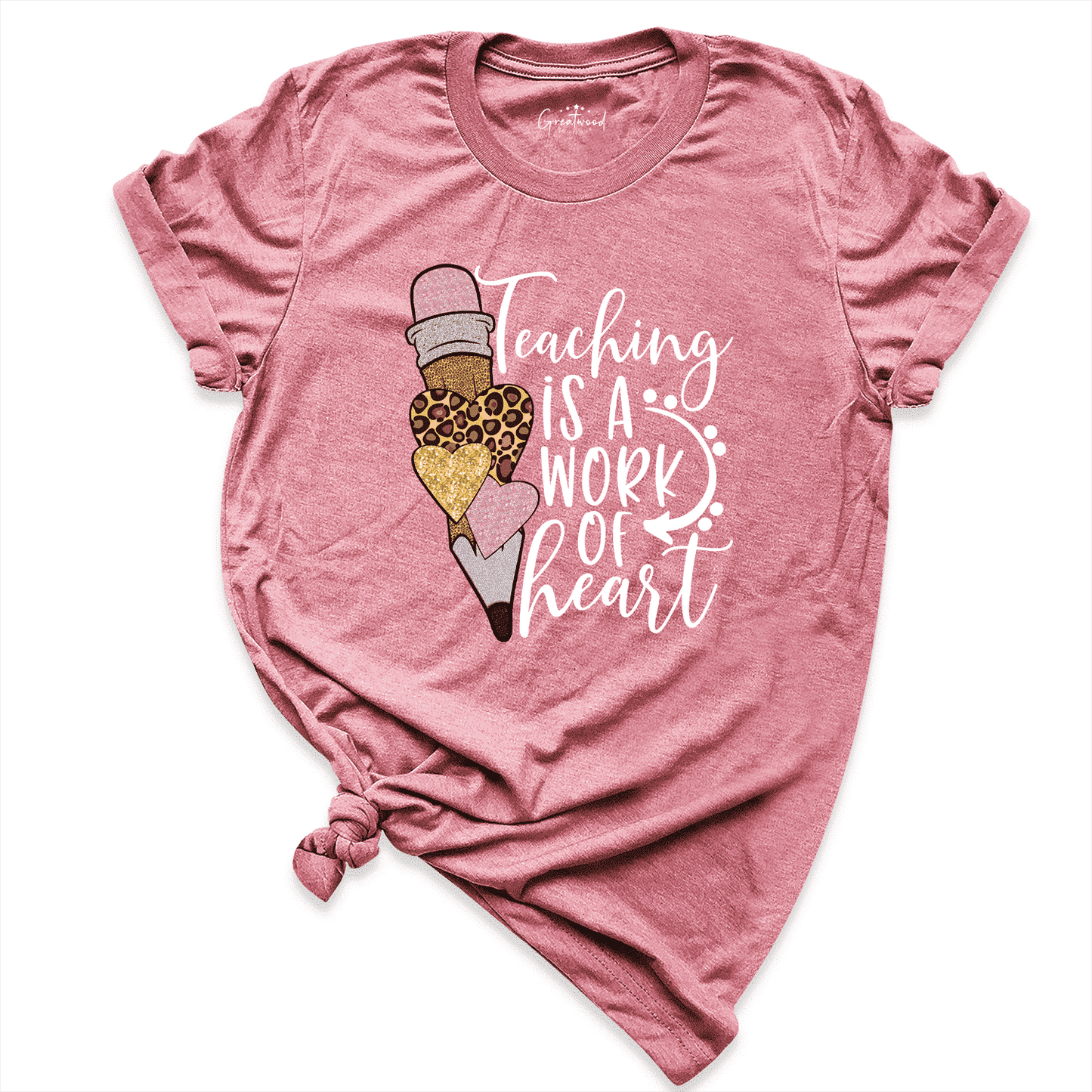 Teaching Is A Work Of Heart Shirt Mauve - Greatwood Boutique