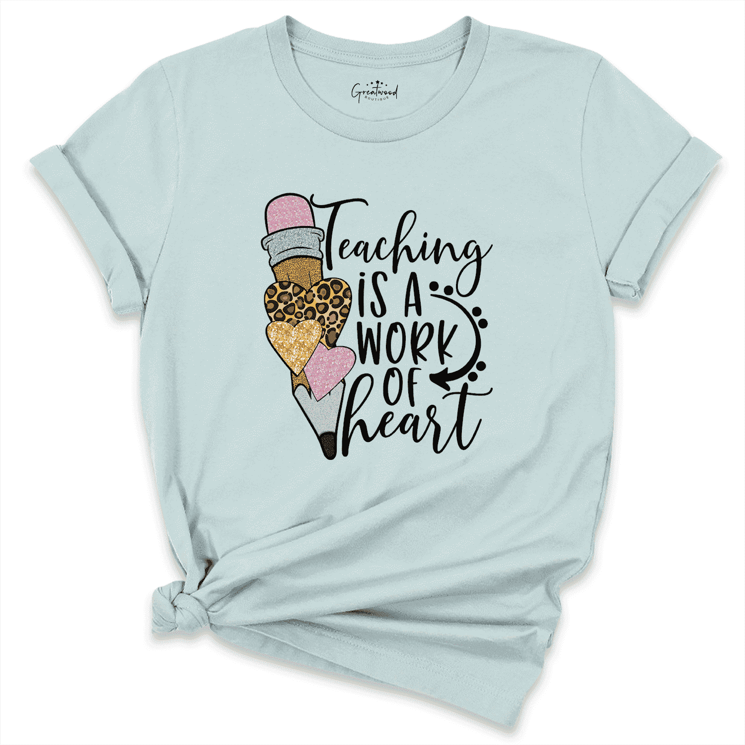 Teaching Is A Work Of Heart Shirt Blue - Greatwood Boutique