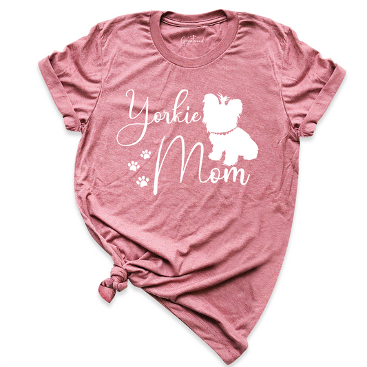 Yorkie Mom Shirt