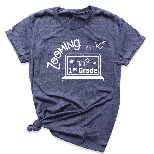 Zooming Into 1st Grade Shirt