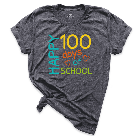 Happy 100 Days Of School Shirt