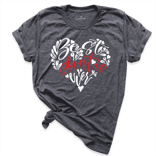 Best Auntie Ever Shirt D.Grey - Greatwood Boutique