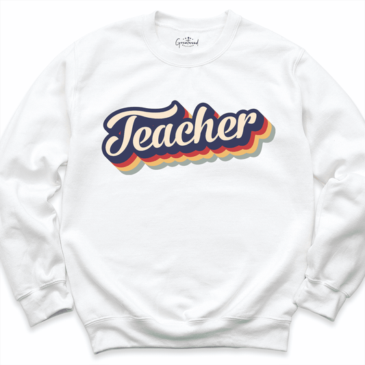 Retro Teacher Sweatshirt White - Greatwood Boutique