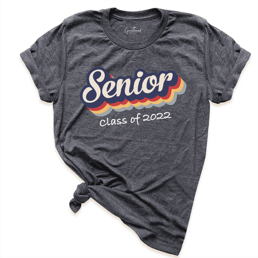 Retro Senior 2022 Shirt D.Grey - Greatwood Boutique