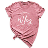 Wifey Shirt