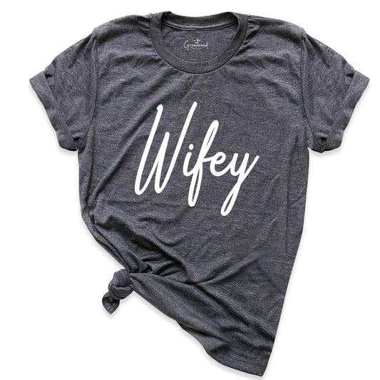 Wifey Tshirt