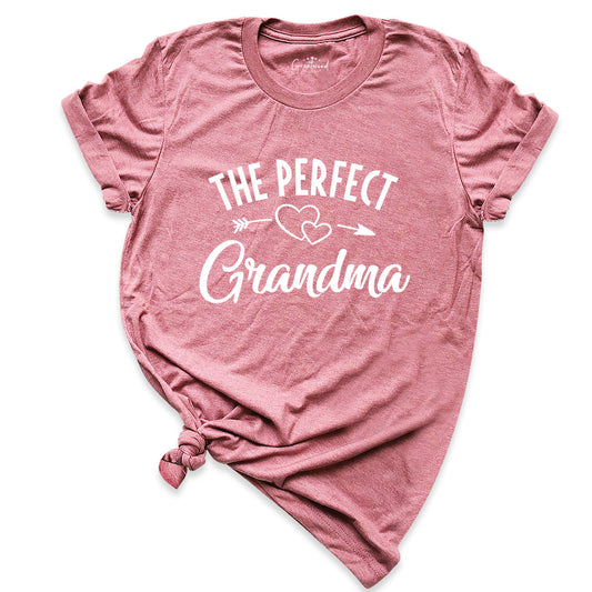 The Perfect Grandma Shirt