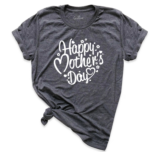 Happy Mother's Day Shirt