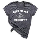 Beer Makes Me Hoppy Shirt