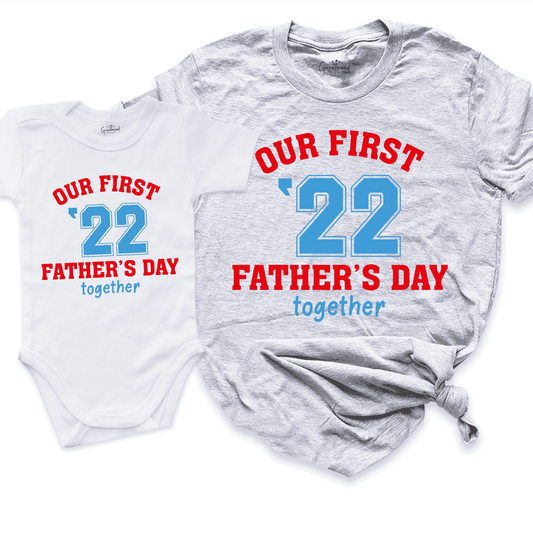 Our First Father's Day Together Shirt Grey - Greatwood boutique