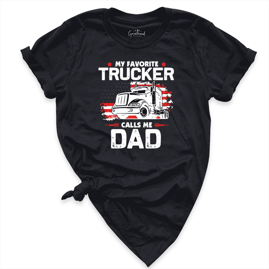 My Favorite Trucker Dad Shirt Black - Greatwood Boutique