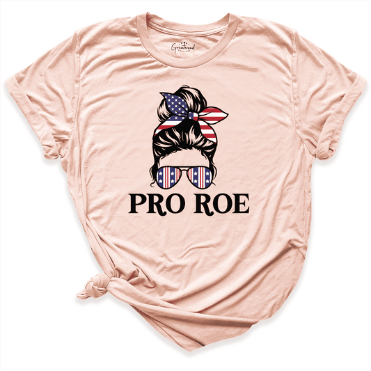 Pro Roe Shirt Peach - Greatwood Boutique