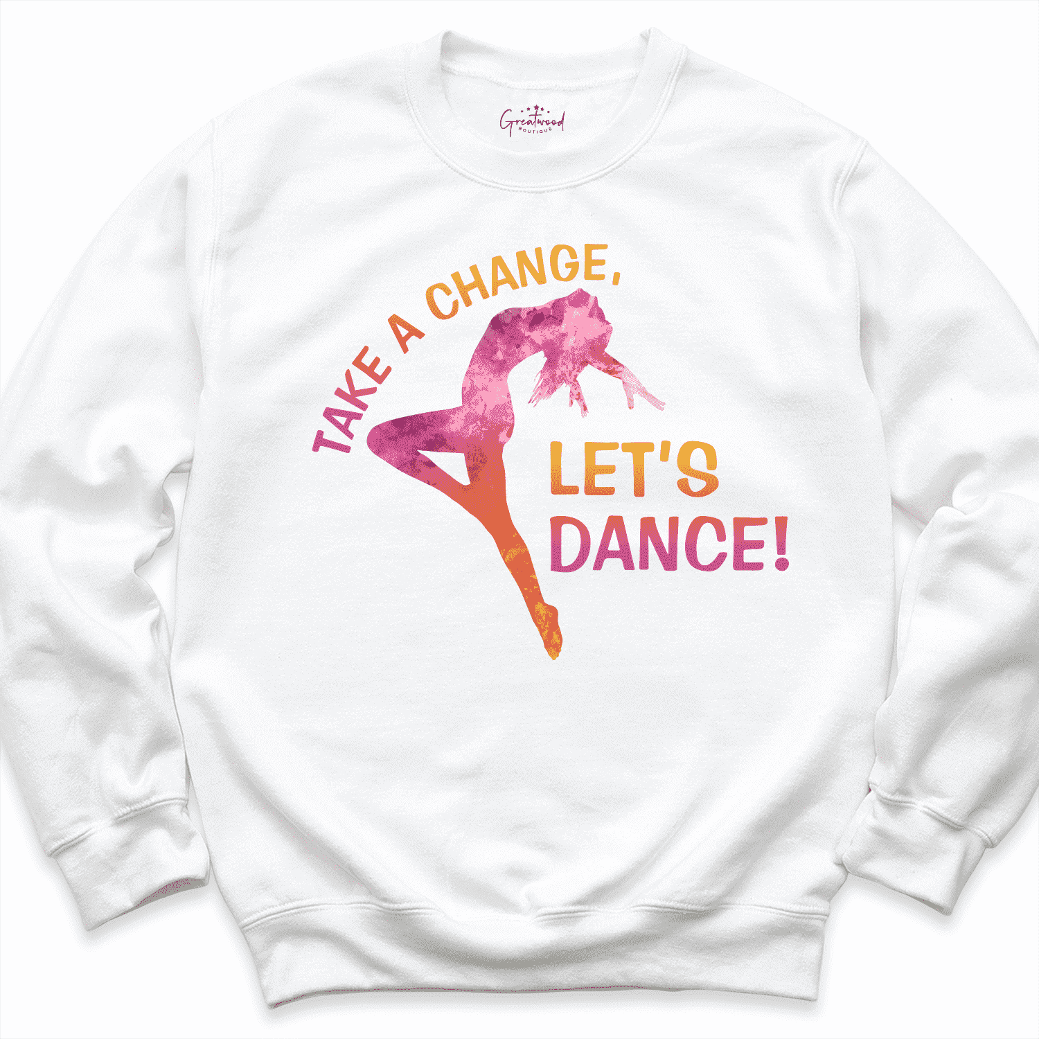 Take A Change Lets Dance Shirt white - Greatwood Boutique