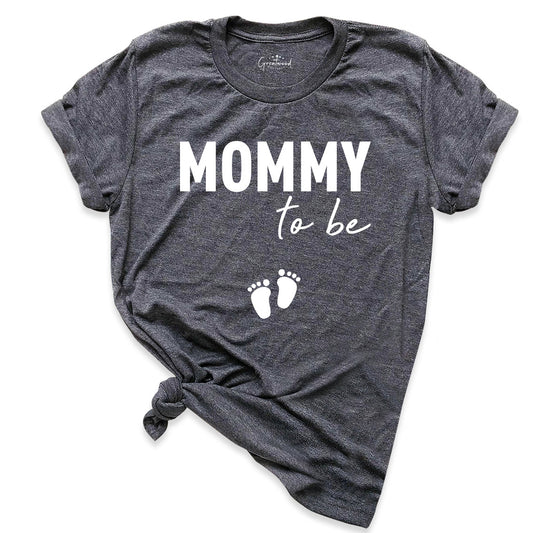 Mommy To Be Shirt