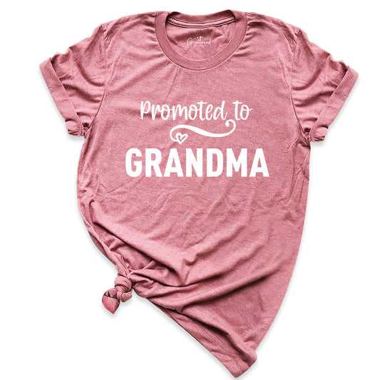 Promoted to Grandma Shirt