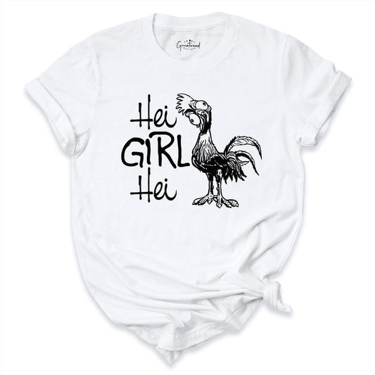 Hei Girl Hei Shirt White - Greatwood Boutique