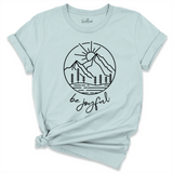 Be Joyful Always Shirt Blue - Greatwood Boutique