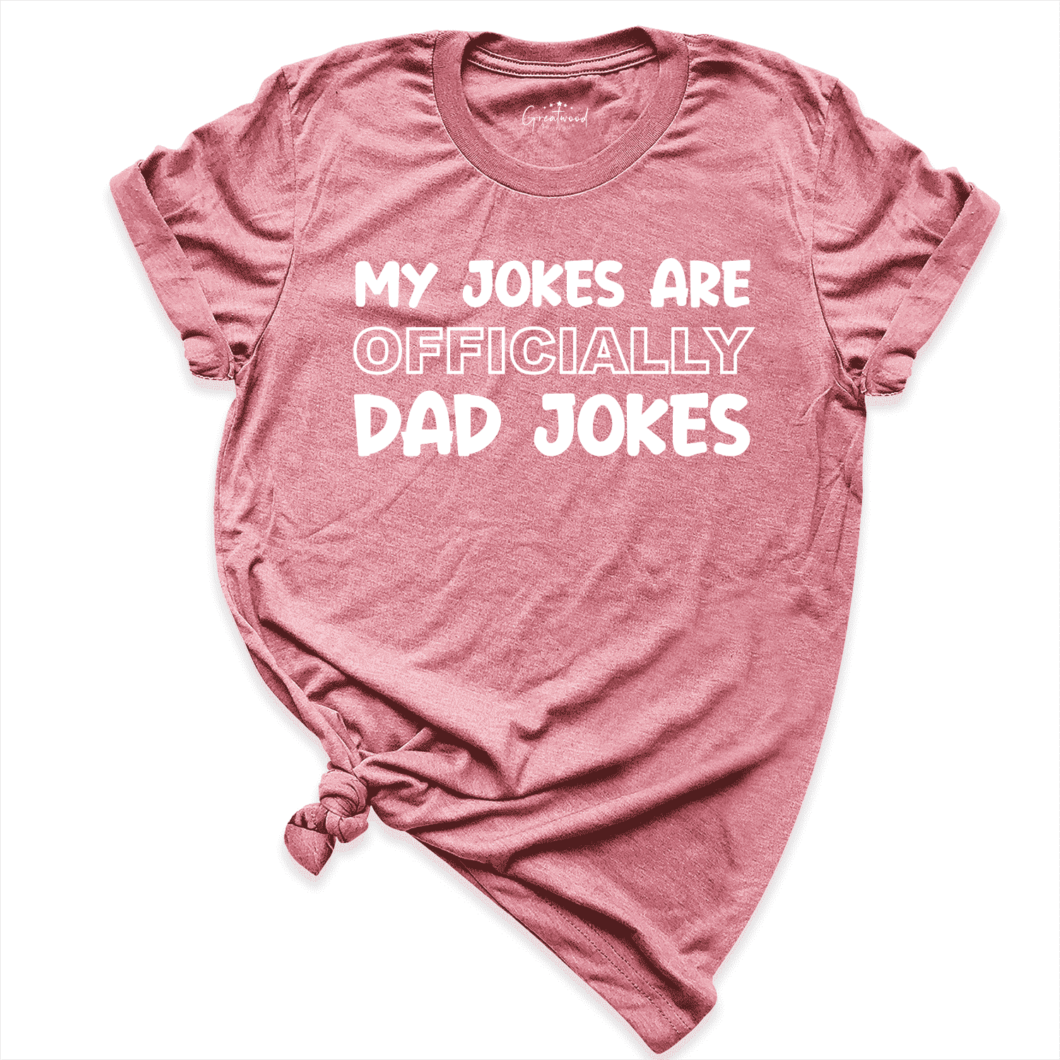 My Jokes are Officially Dad Jokes Shirt Mauve - Greatwood Boutique