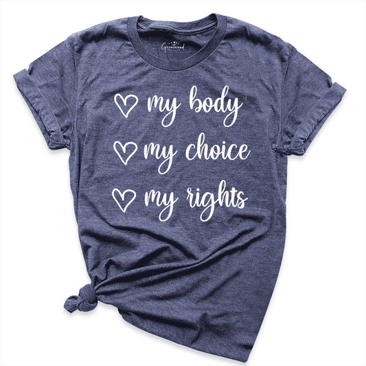 My Body My Choice Shirt Navy - Greatwood Boutique