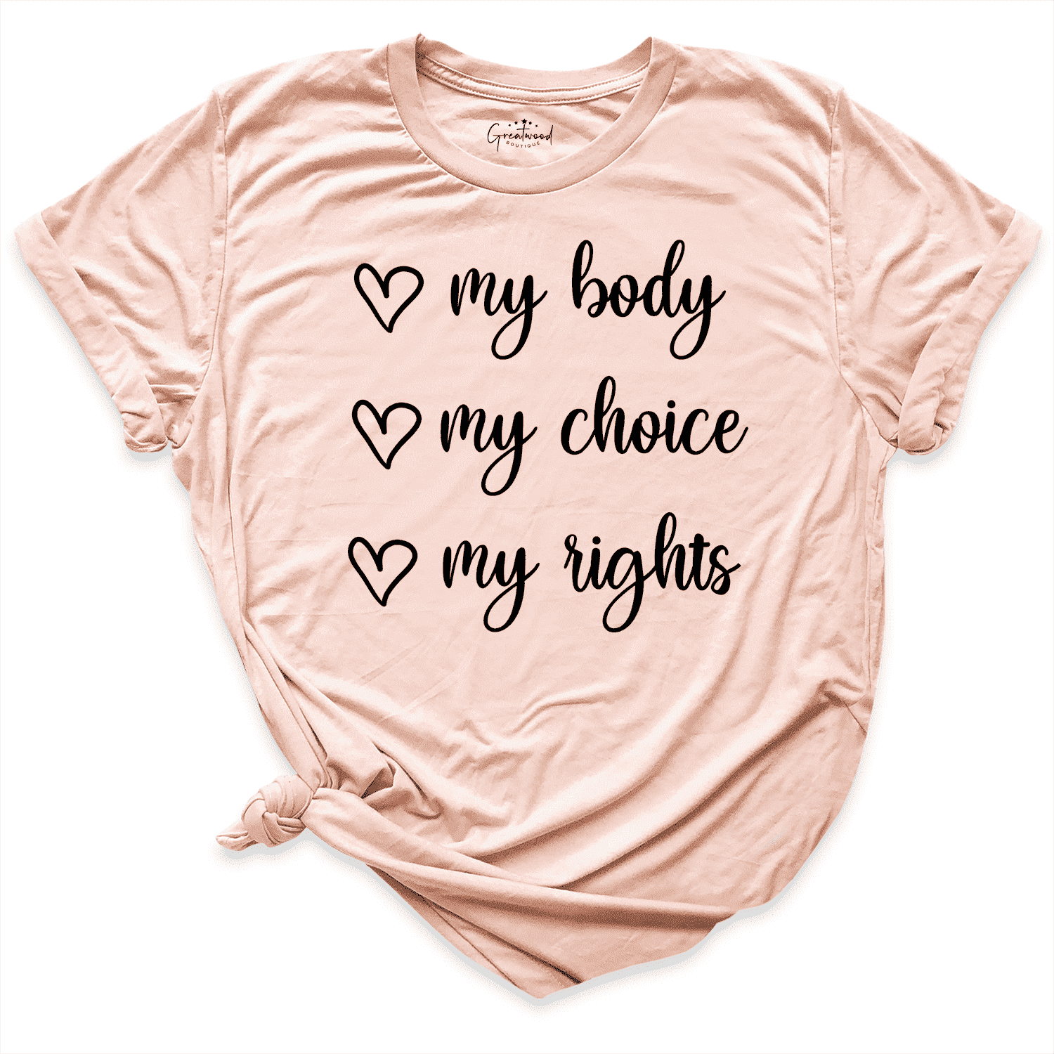 My Body My Choice Shirt Peach - Greatwood Boutique