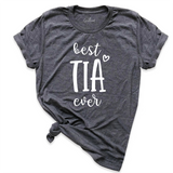 Best Tia Ever Shirt