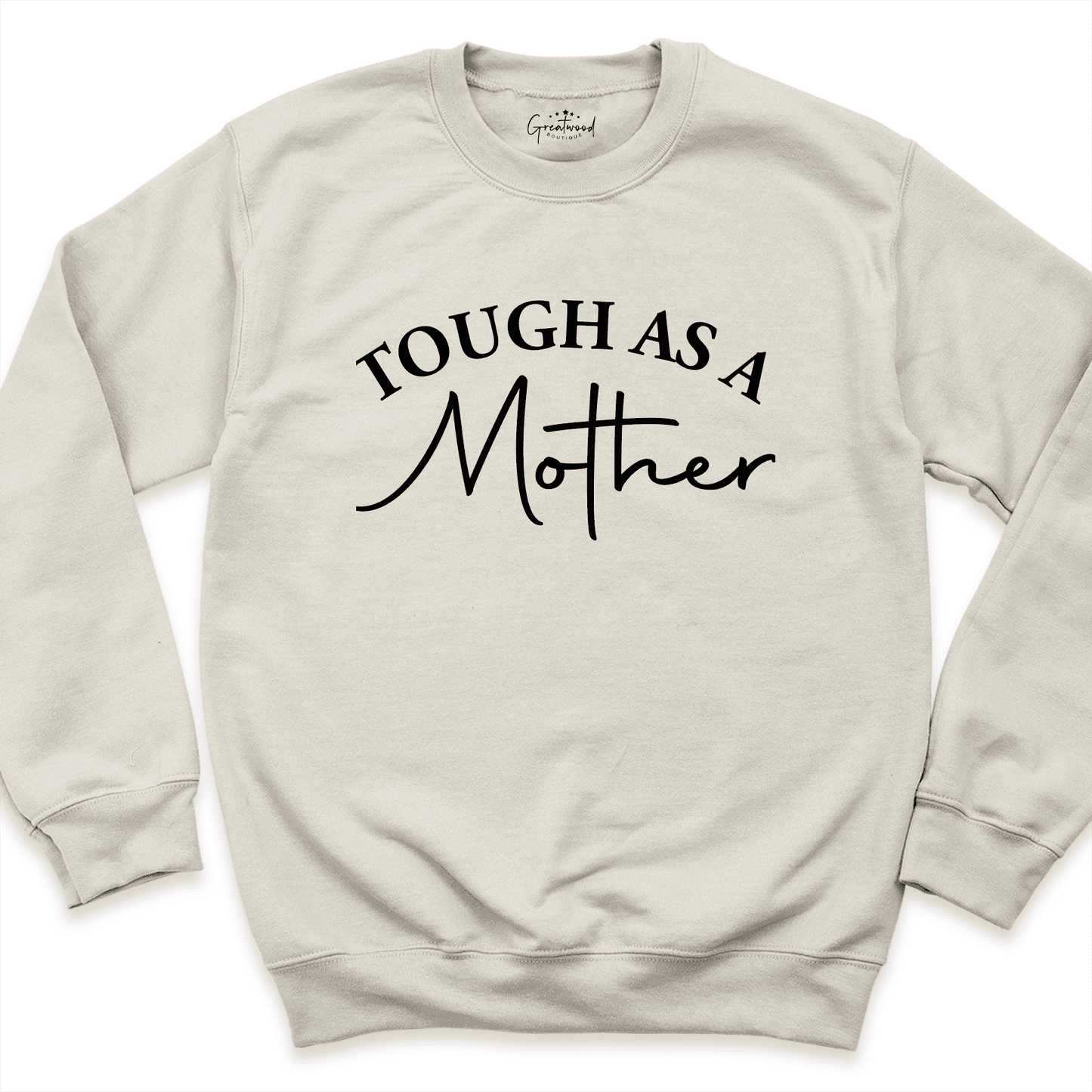 Tough as a Mother Shirt