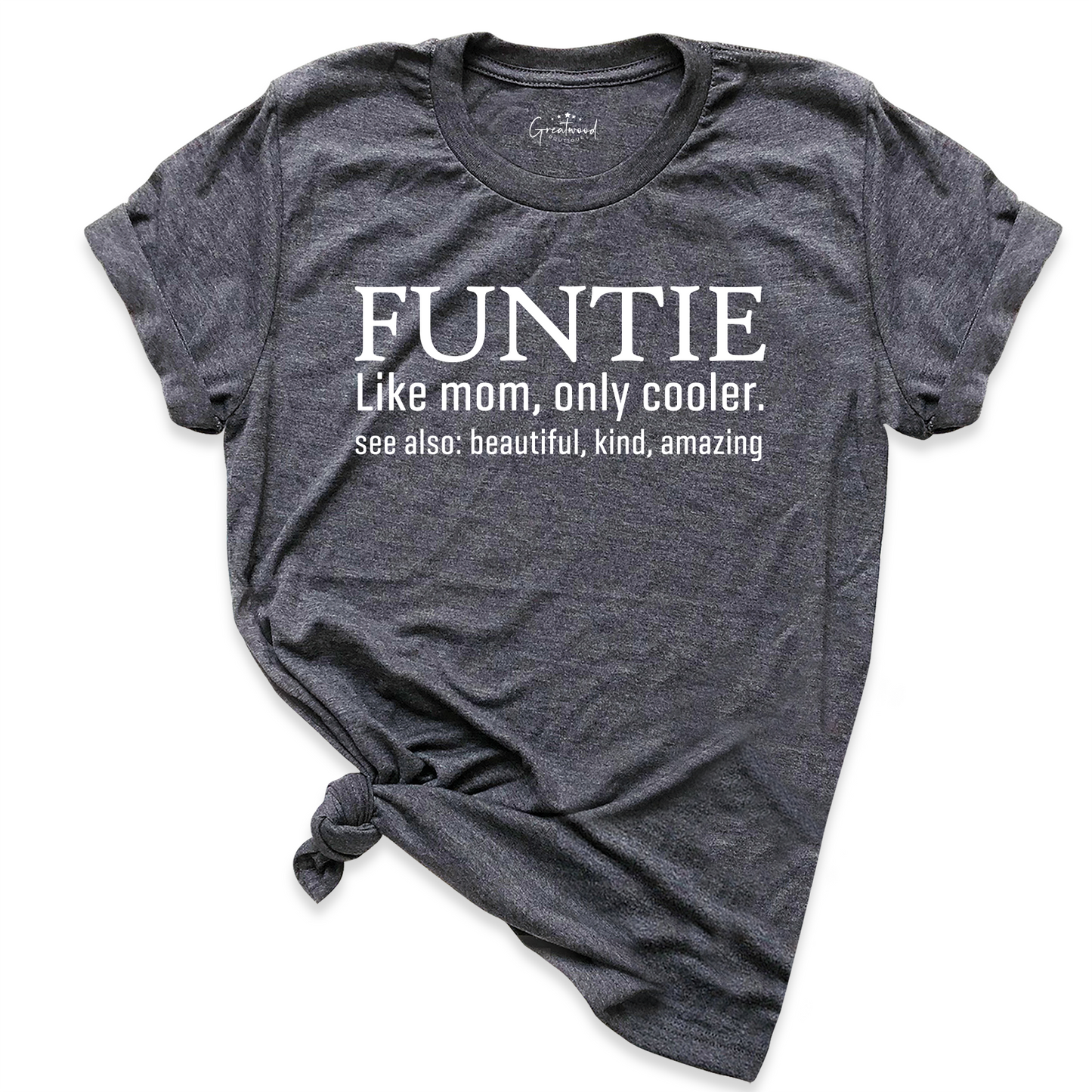 Funtie Shirt