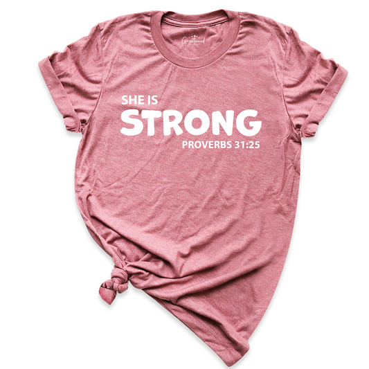 She is Strong Shirt