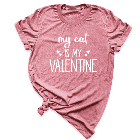 Cat Is My Valentine Shirt