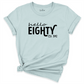 Hello Eighty Shirt