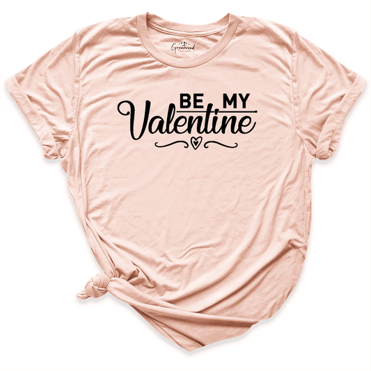 Be My Valentine Shirt