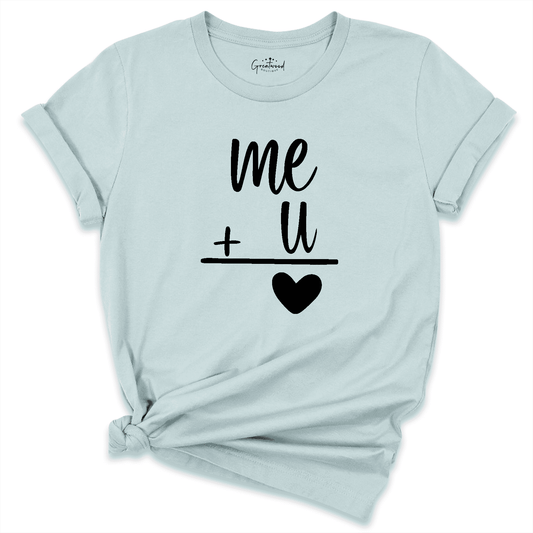 Me and U Couple Shirt