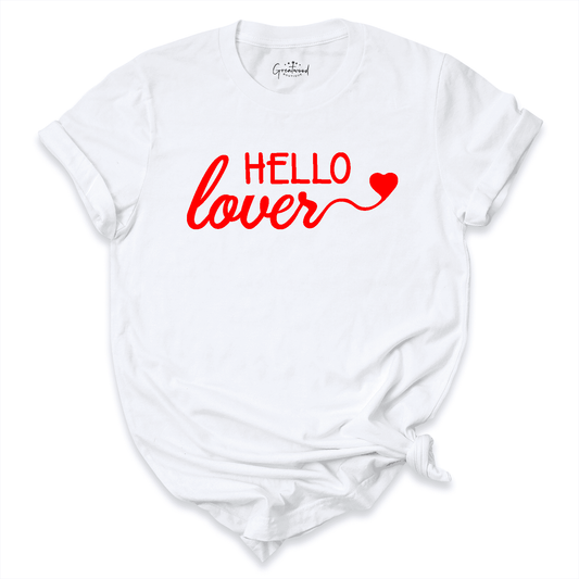 Hello Lover Shirt