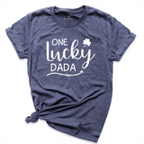 One Lucky Dada Shirt
