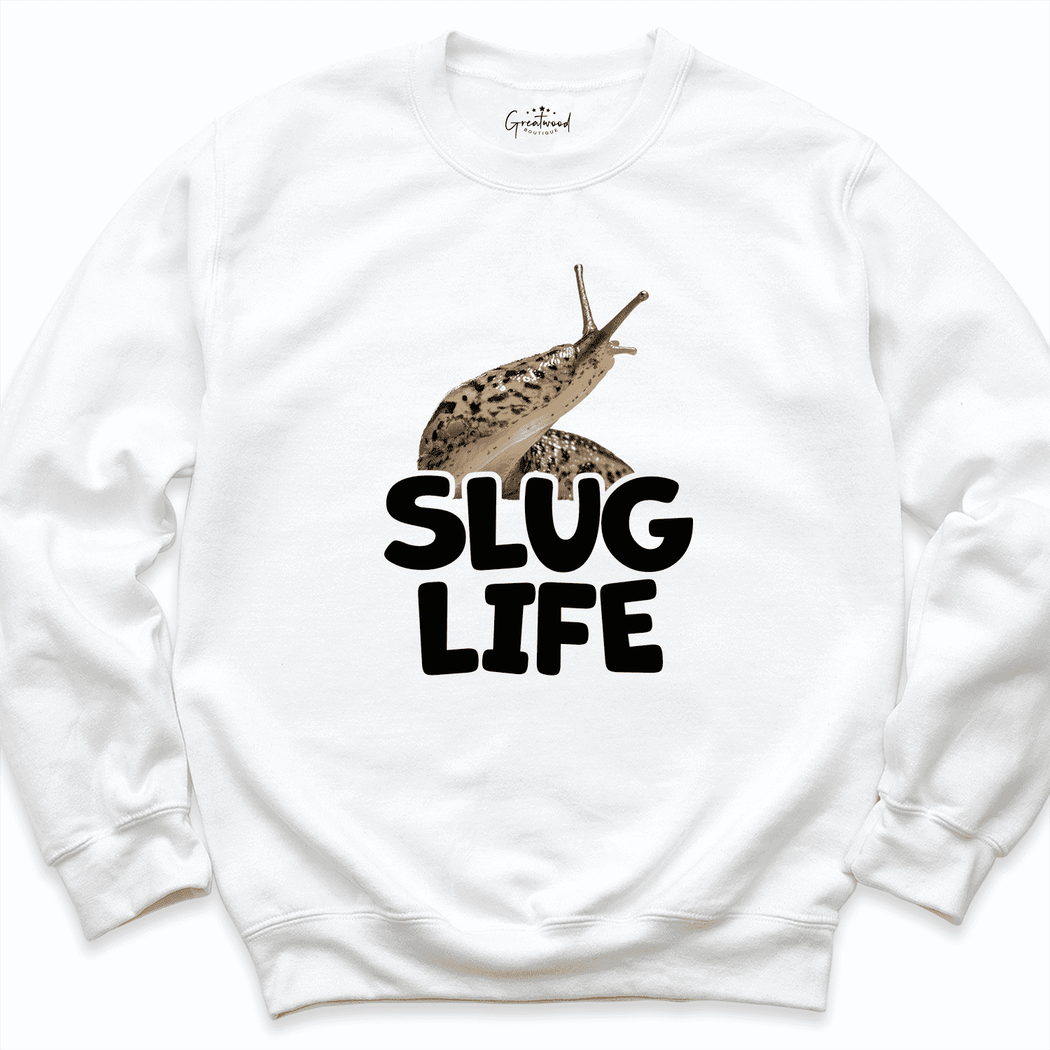 Slug Life Sweatshirt White - Greatwood Boutique