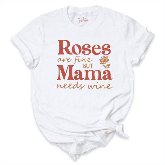 Roses Mama Shirt