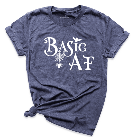 Basic AF Shirt