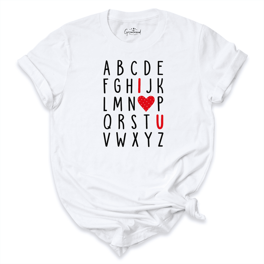 Alphabet I Love You Shirt