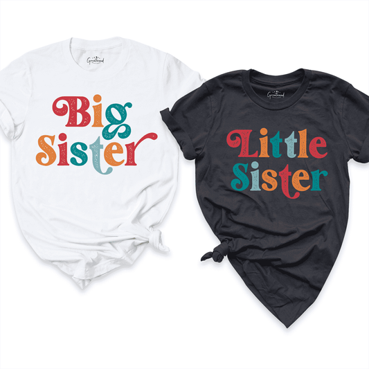 Big&Little Sister Shirt