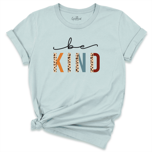 Be Kind Shirt